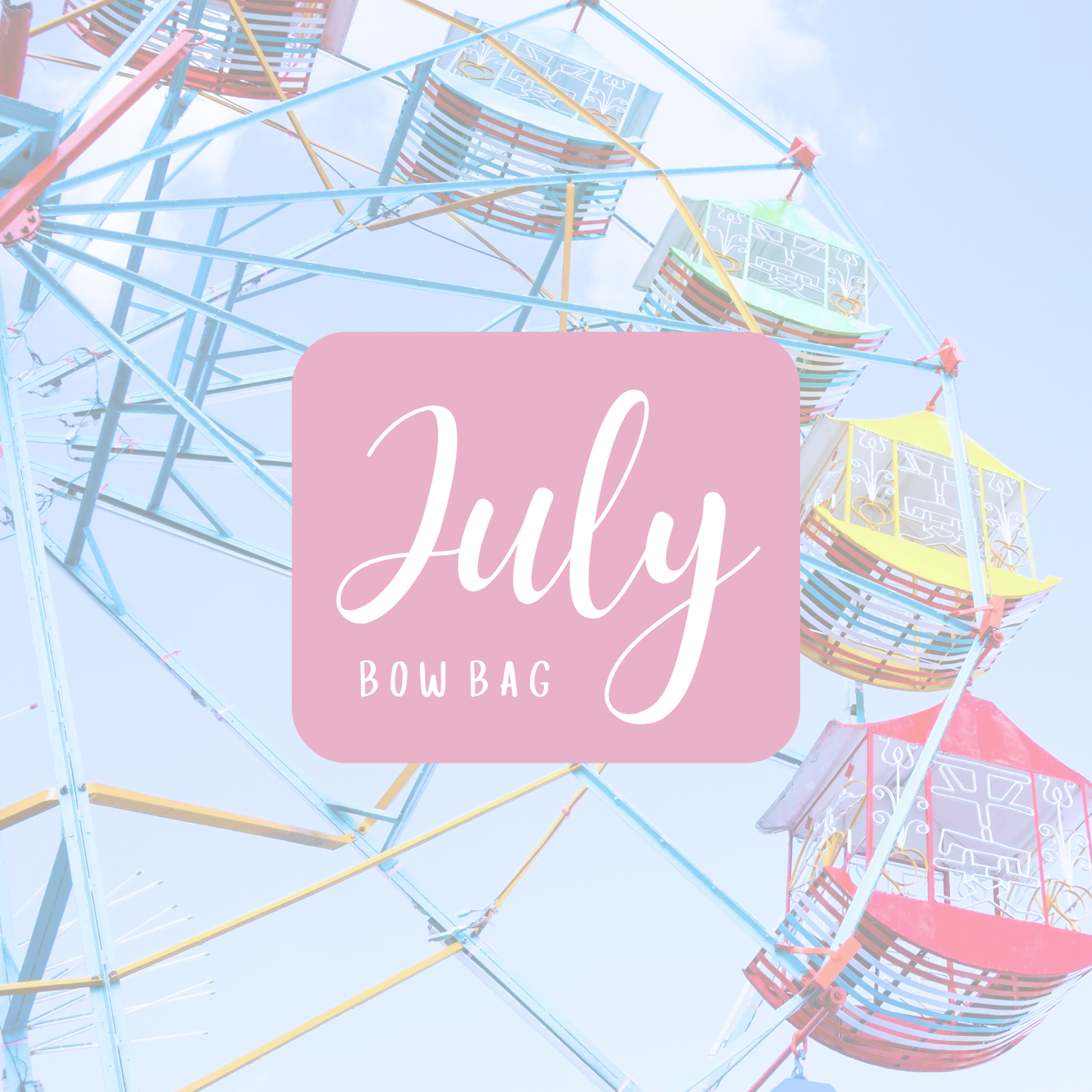 JULY MYSTERY BOW BAGS 2026