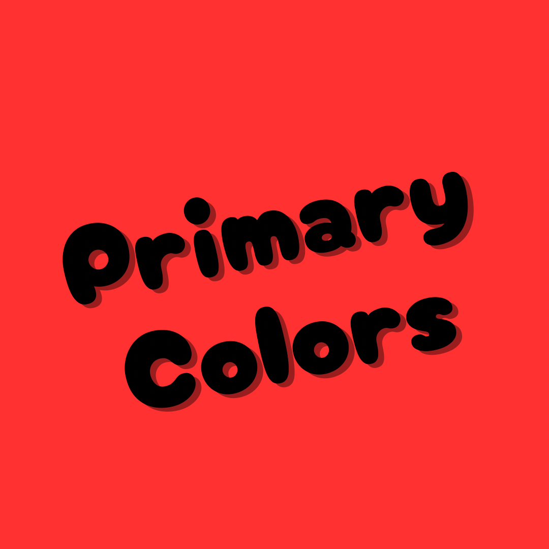 Primary Colors