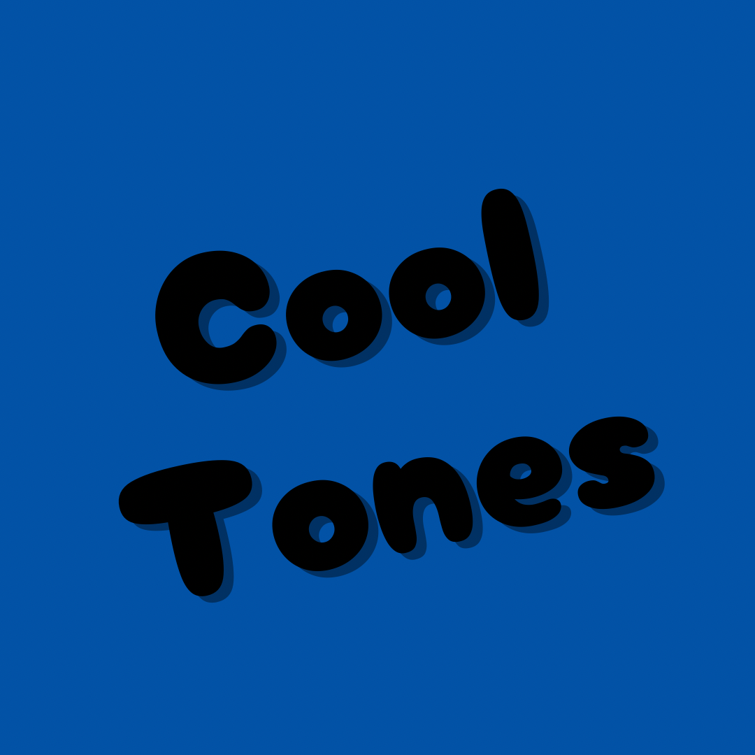 Cool Tones