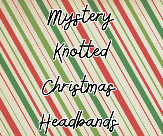 Mystery Knotted Christmas Headbands